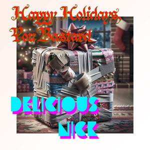 Happy Holidays, You Bastard (Explicit)