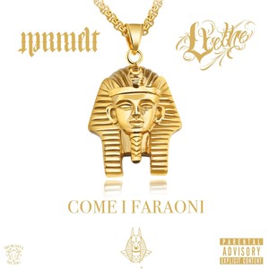 Come I Faraoni (feat. Velheno) (Explicit)