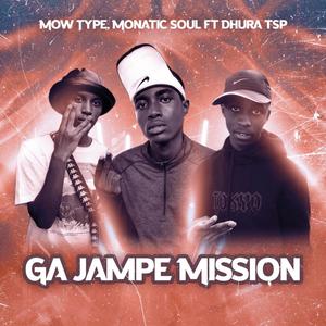 Ga Jampe Mission (feat. Dhura TSP)