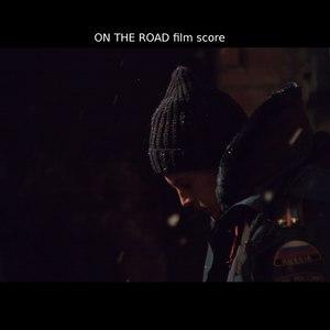 On the Road: Film Score