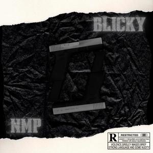 Blicky (feat. SPINASADBOI) (Explicit)