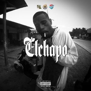 Elchapo (Explicit)