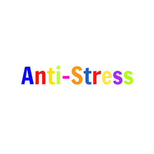 Anti-Stress (Explicit)