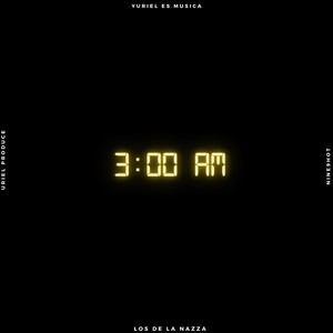 3:00am(feat. Uriel Produce)