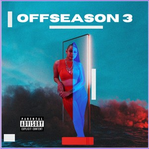 Offseason 3 (Explicit)