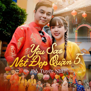 Yêu Sao Nét Đẹp Quận 5 (Remix)