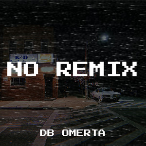 No Remix (Explicit)