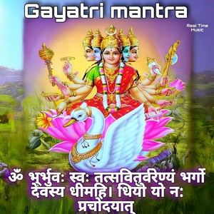 Om Bhurbhuvah Swah Tatsaviturvarenyam (Gayatri Mantra)