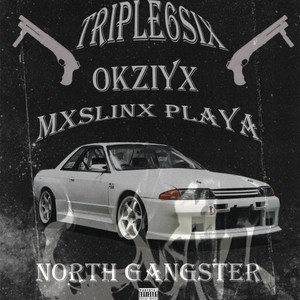 North Gangster (Explicit)