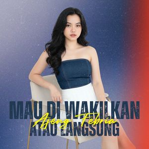 Mau Diwakilkan Atau Langsung