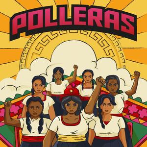 Polleras (feat. La Trucíos)