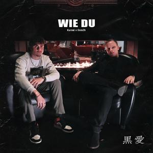 Wie Du