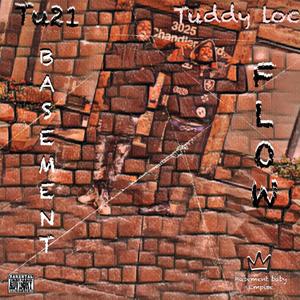 Basement Flow (feat. Tuddy loc) (Explicit)