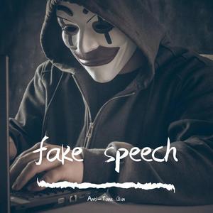 fake speech