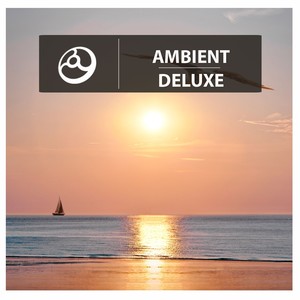 Ambient Deluxe