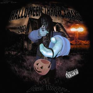 HALLOWEEN THROW AWAYS 2023 (Explicit)