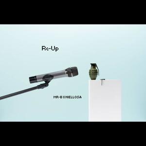 re-up (feat. Mr-B) (Explicit)
