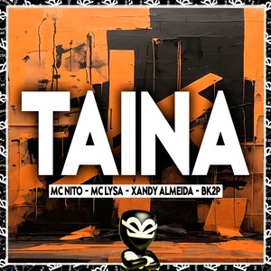TAINA (Explicit)