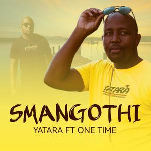 Smangothi (feat. One Time)