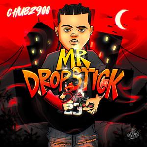 Mr. Drop Stick 3k (Explicit)