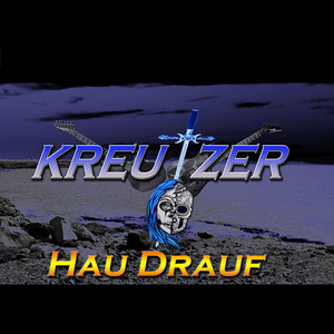 KREUZER Hau Drauf