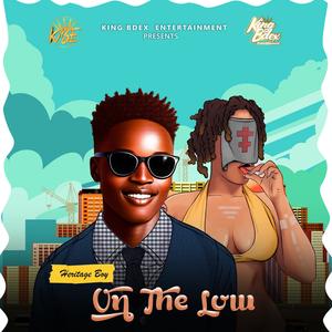On The Low (feat. Heritage Boy)