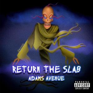RETURN THE SLAB (Explicit)