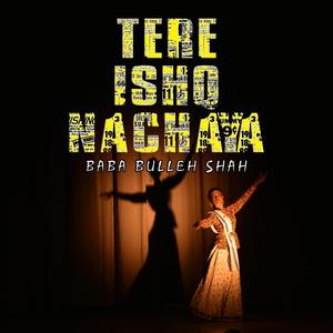 Tere Ishq Nachaya