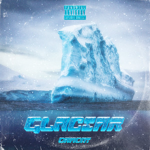 Glaciar (Explicit)