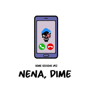 Home Session #12: Nena, Dime