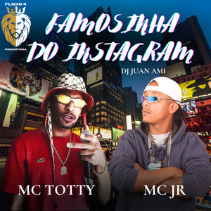 Famosinha do Instagram (Explicit)