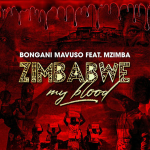 Zimbabwe My Blood