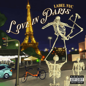 LOVE IN PARIS (Explicit)