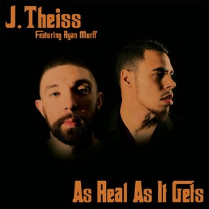 As Real as It Gets(feat. Ryan Murff)