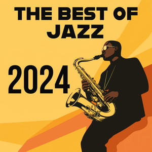 The Best of Jazz 2024