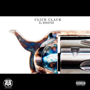 CLICK CLACK (feat. PROYECTO OLIMPO) (Explicit)