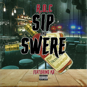 Sip and Swere (Explicit)