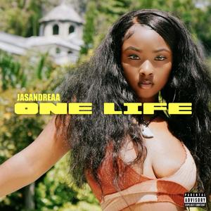 One Life (Explicit)