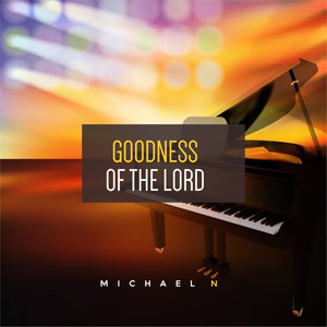 Goodness of the Lord