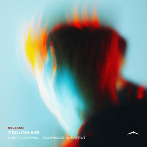 Touch Me