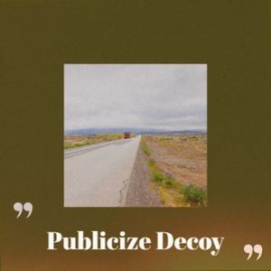 Publicize Decoy