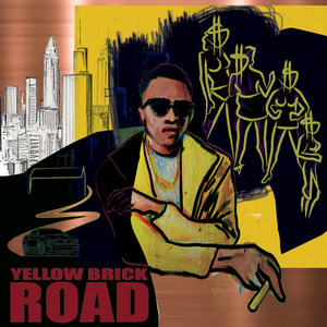 Yellow Brick Road (Explicit)