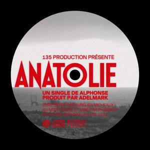 Anatolie (feat. Adelmark) (Explicit)