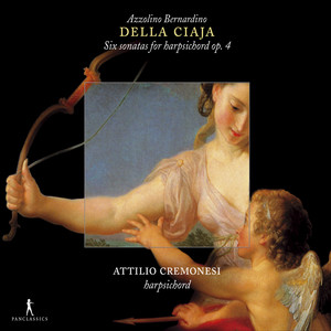 Della Ciaja: 6 Sonatas for Harpsichord, Op. 4