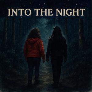 Into The Night