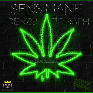 Sensimane (feat. Raph) [Explicit]