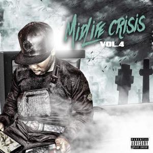 Midlife Crisis Vol 4 (Explicit)