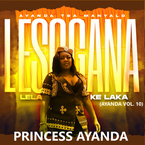 Lesogana Lela Ke Laka (Ayanda Vol. 10)