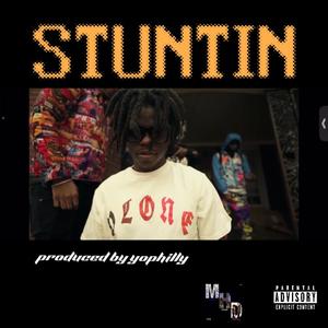 STUNTIN (LIKE MY MOMMA|Explicit)