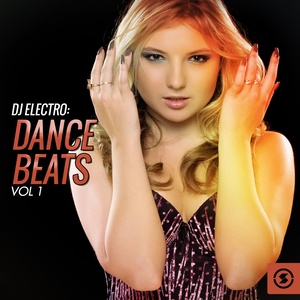 DJ Electro: Dance Beats, Vol. 1